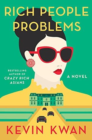 The Book Nook: Review of Rich People Problems by Kevin Kwan