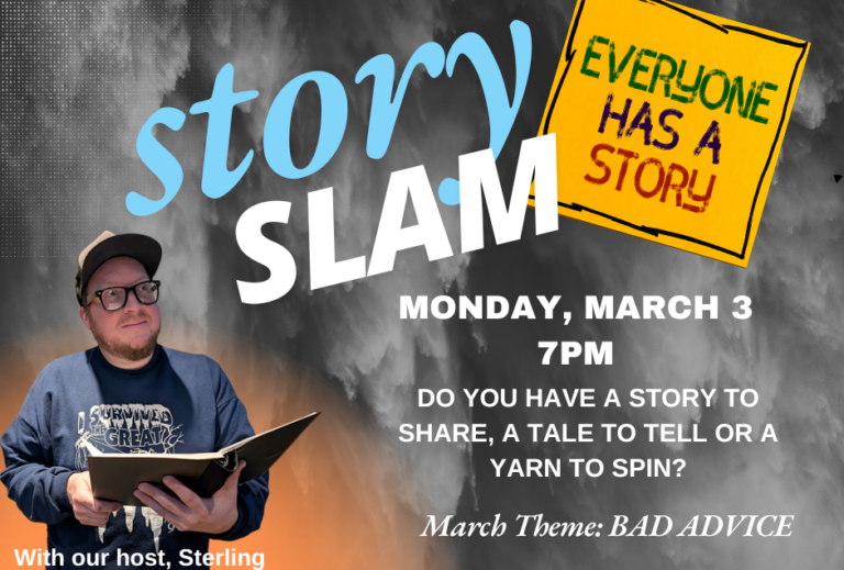 Story Slam Part Deux – March 3, 2025 happening at the Glengarrian Pub.